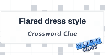 Flared dress style Crossword Clue