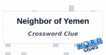Neighbor of Yemen Crossword Clue